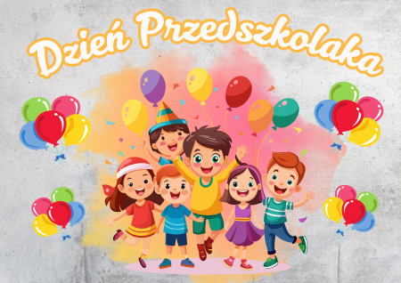 DZIEŃ PRZEDSZKOLAKA
