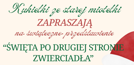 PRZEDSZKOLAKI NA ŚWIĄTECZNYM PRZEDSTAWIENIU ''ŚWIĘTA PO DRUGIEJ STRONIE ZWIRCIADŁA''